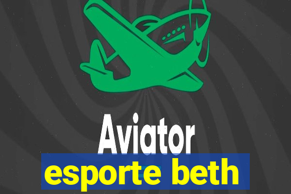 esporte beth